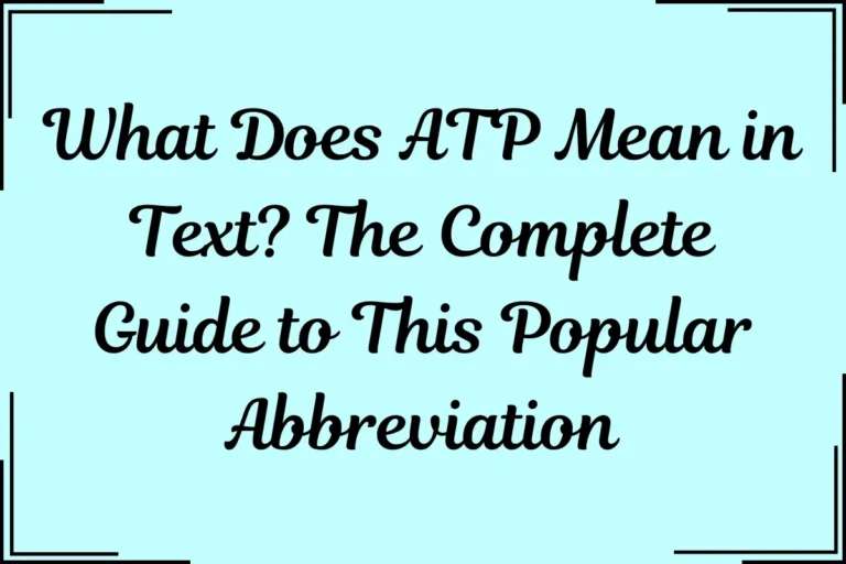 ATP Meaning in Text